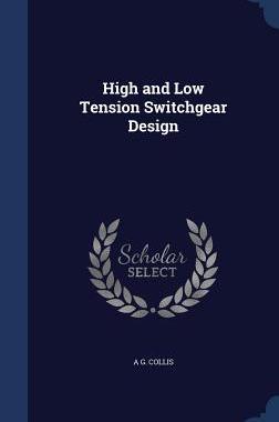 【预售】High and Low Tension Switchgear Design