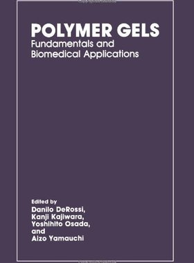 【预售】Polymer Gels: Fundamentals and Biomedical Appl...