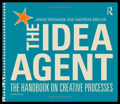 【预售】The Idea Agent: The Handbook on Creative Processe