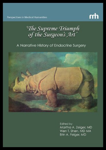 【预售】'The Supreme Triumph of the Surgeon's Art': A Nar
