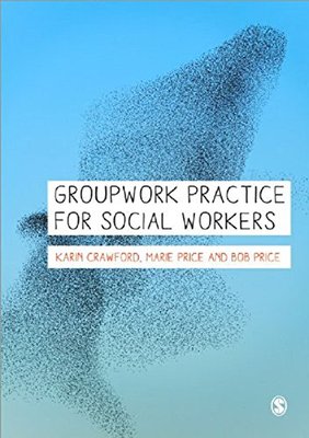 【预售】Groupwork Practice for Social Workers