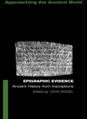 【预售】Epigraphic Evidence: Ancient History from Inscr