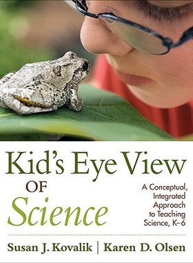 【预售】Kid's Eye View of Science: A Conceptual, Integrat...