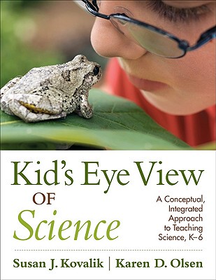 【预售】Kid's Eye View of Science: A Conceptual, Integrat...