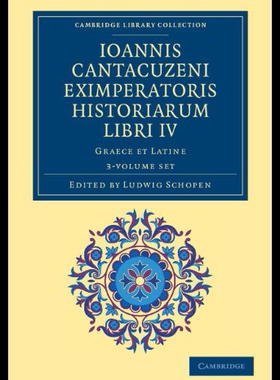 【预售】Ioannis Cantacuzeni Eximperatoris Historiarum Lib