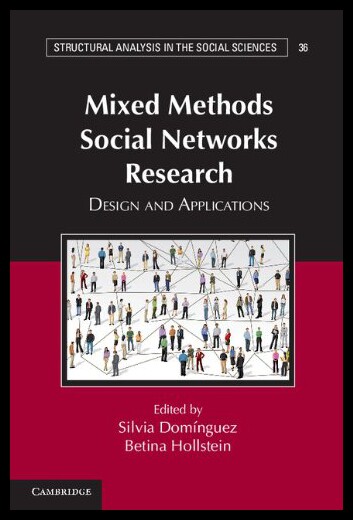 【预售】Mixed Methods Social Networks Research: Design an