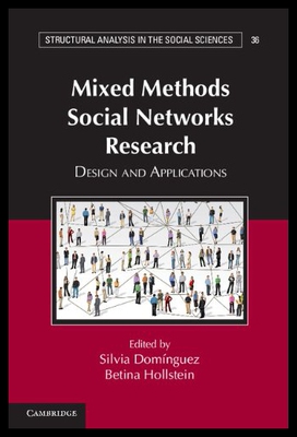 【预售】Mixed Methods Social Networks Research: Design an
