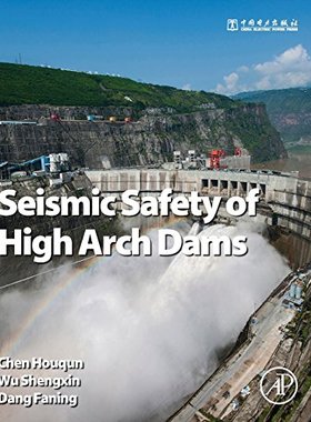 【预订】Seismic Safety of High Arch Dams
