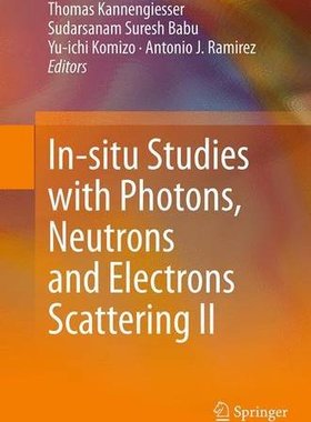 【预订】In-Situ Studies with Photons, Neutro...