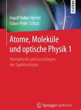 【预订】Atome, Molekule Und Optische Physik ...
