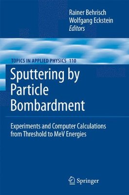 【预订】Sputtering by Particle Bombardment: ...
