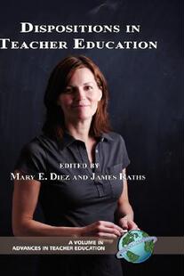 【预售】Dispositions in Teacher Education (Hc)