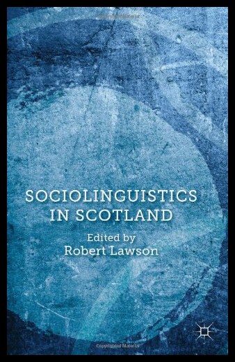 【预售】Sociolinguistics in Scotland