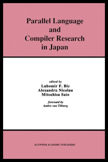 【预售】Parallel Language and Compiler Research in Japan