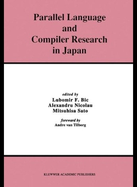 【预售】Parallel Language and Compiler Research in Japan