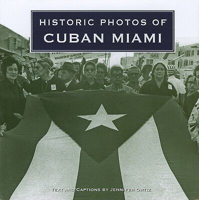 【预售】Historic Photos of Cuban Miami