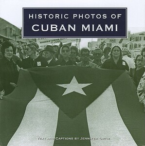 【预售】Historic Photos of Cuban Miami