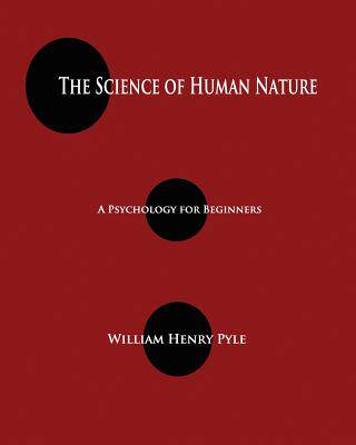 【预售】The Science of Human Nature: A Psychology for ...
