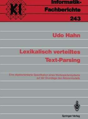 【预订】Lexikalisch Verteiltes Text-Parsing:...