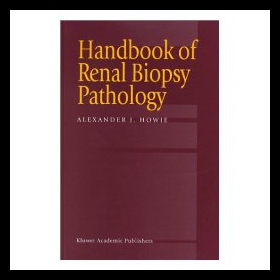 预售 Biopsy Handbook Renal Pathology