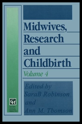 【预售】Midwives, Research and Childbirth: Volume 4