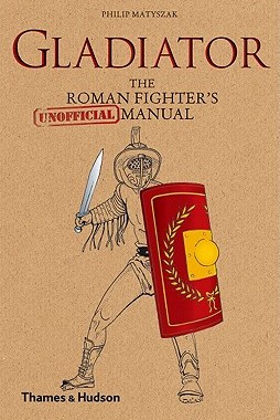 【预订】Gladiator: The Roman Fighter's (Unof...