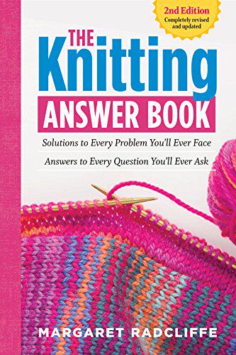 【预售】The Knitting Answer Book, 2nd Edition: Solutio...