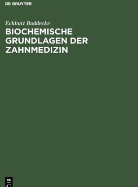 【预售】Biochemische Grundlagen Der Zahnmedizin