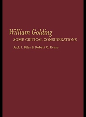 【预售】William Golding: Some Critical Considerations