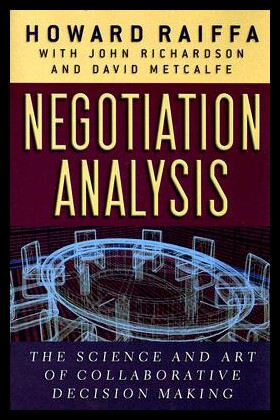 【预售】Negotiation Analysis: The Science and Art of Coll
