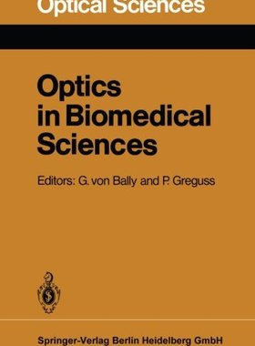 【预订】Optics in Biomedical Sciences: Proce...