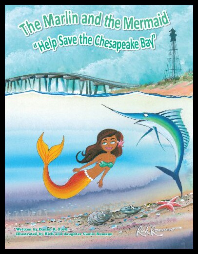 【预售】The Marlin and the Mermaid Help Save the Chesapea