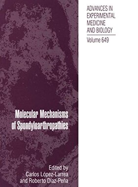 【预订】Molecular Mechanisms of Spondyloarth...