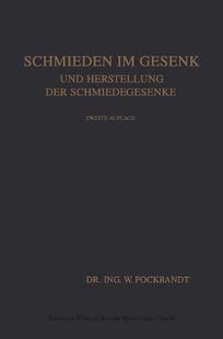 【预订】Schmieden Im Gesenk Und Herstellung ...