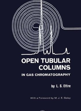 【预售】Open Tubular Columns in Gas Chromatography