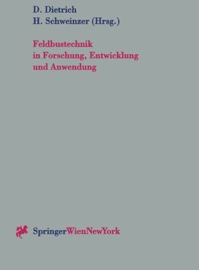 【预订】Feldbustechnik in Forschung, Entwick...