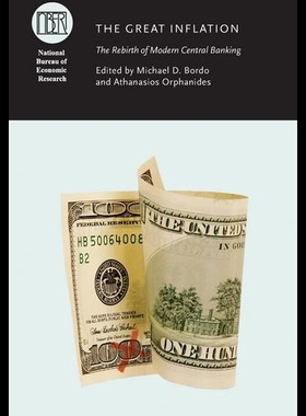 【预售】The Great Inflation: The Rebirth of Modern Centra