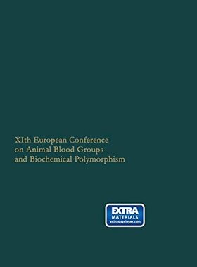 【预订】Xith European Conference on Animal B...