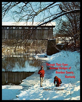 【预售】Through Their Eyes: Covered Bridges of Bourbon Co
