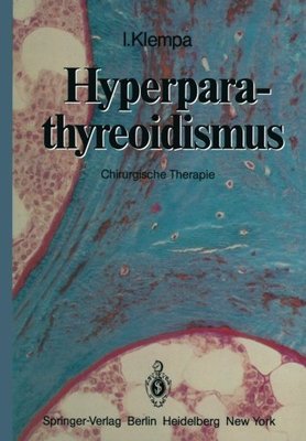 【预订】Hyperparathyreoidismus: Chirurgische...