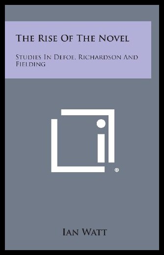 【预售】The Rise of the Novel: Studies in Defoe, Richards