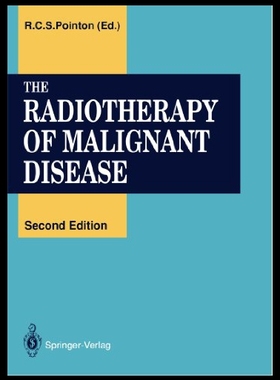 【预售】The Radiotherapy of Malignant Disease