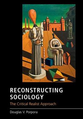 【预售】Reconstructing Sociology: The Critic...