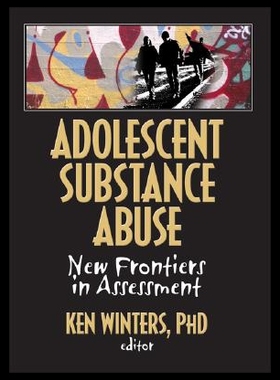 【预售】Adolescent Substance Abuse: New Frontiers in Asse
