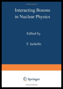 【预售】Interacting Bosons in Nuclear Physics
