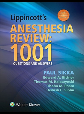 【预售】Lippincott's Anesthesia Review: 1000 Questions an