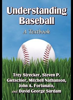 【预售】Understanding Baseball: A Textbook