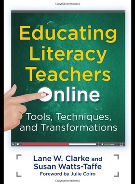 【预售】Educating Literacy Teachers Online: To