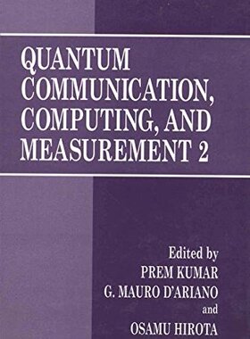 【预售】Quantum Communication, Computing, and Measurement 2