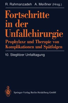 【预订】Fortschritte in Der Unfallchirurgie:...
